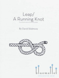 Skidmore , David - Leap / A Running Knot for Solo Percussionist with loop pedal