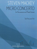 Mackey , Steven - Micro-Concerto for Percussionist and Mixed Quintet (ソロパート譜のみ)