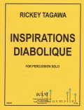Tagawa , Rickey - Inspirations Diabolique  for Percussion Solo