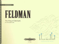 Feldman , Morton - The King of Denmark