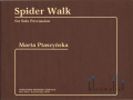 Ptaszynska , Marta - Spider Walk