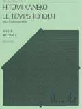 Kaneko , Hitomi - Le Temps Tordu I pour 1 Percussionniste