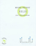 Decoust , Michael - Xelis pour 1 Percussionniste