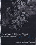 Thomas , Andrew - Brief, on A Flying Night