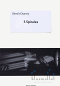 Chantry , Benoit - 3 Spirales