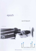 Moore III , Joe W - Epoch