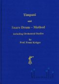 Kruger , Franz - Timpani and Snare Drum - Method (英語版)
