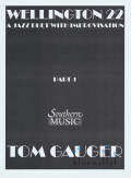 Gauger , Tom - Wellington 22 a Jazz Duet with improvisation (パート譜のみ)
