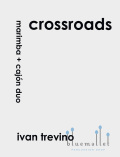 Trevino , Ivan - Crossroads Marimba and Cajon Duo (スコア・パート譜セット)