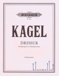 Kagel , Mauricio - Dressur (スコアのみ) (特価品)