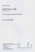 Westlake , Nigel - Moving Air for Percussion Quartet & Tape (スコアのみ)