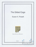 Powell , Susan K. - The Gilded Cage (スコア・パート譜セット)