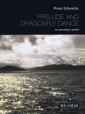 Edwards , Ross - Prelude and Dragonfly Dance (スコアのみ)
