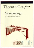 Gauger , Thomas - Gainsborough for Percussion Quintet (スコア・パート譜セット)