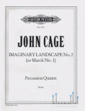 Cage , John - Imaginary Landscape No.2 (or March No.1) (スコアのみ)