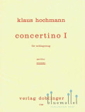 Hochmann , Klaus - Concertino I fur Schlagzeug (パート譜のみ)