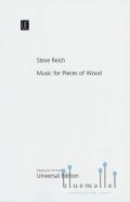 Reich , Steve - Music for Pieces of Wood for Claves (スコアのみ)