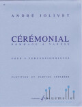 Jolivet , Andre - Ceremonial (スコア・パート譜セット)