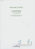Levinas , Michael - Voutes pour Six Percussions (スコアのみ)