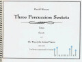 Heuser , David - Three Percussion Sextets (スコア・パート譜セット)