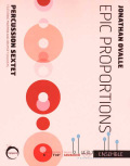 Ovalle , Jonathan - Epic Proportions for Percussion Sextet Featuring Maimba and Drumset Soloists (スコアのみ)