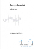 Barracuda Septet for (Extended) Marimba Solo and Percussion Ensemble (パート譜のみ)