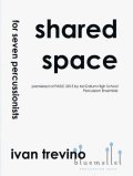 Trevino , Ivan - Shared Space for Seven Percussionists (スコア・パート譜セット)