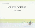 Campbell , James - Crash Course (スコア・パート譜セット)
