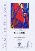 Sejourne , Emmanuel - Sosso-Bala (スコアのみ)