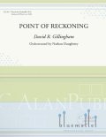 Gillingham , David R. - Point of Reckoning (スコア・パート譜セット)