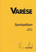 Varese , Edgard - Ionisation for Percussion Ensemble of 13 Players (スコアのみ)