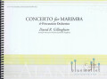 Gillingham , David R. - Concerto No.2 for Marimba & Percussion Orchestra (打楽器アンサンブル伴奏版 / スコア・パート譜セット)