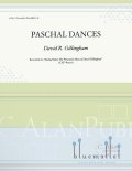 Gillingham , David R. - Paschal Dances (スコア・パート譜セット)