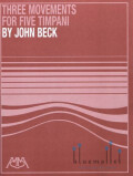 Beck , John - Three Movements for Five Timpani