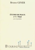 Giner , Bruno - Etudes de Peaux No.5 Thaal pour cinq Timbales
