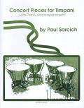 Sarcich , Paul - Concert Pieces for Timpani with Piano Accompaniment (スコア・パート譜セット)