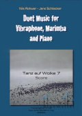 Rohwer , Nils / Schliecker , Jens - Tanz auf Wolke 7 for Vibraphone and Piano (スコア・パート譜セット)