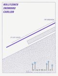 Gibson , Gary - Wallflower, Snowbird, Carillon