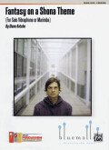 Kotche , Glenn - Fantasy on a Shona Theme for Solo Vibraphone or Marimba