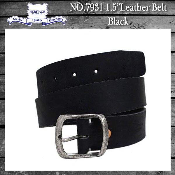 正規取扱店 HERITAGE LEATHER CO.(ヘリテージレザー) NO.7931 1.5"Leather Belt (1.5インチ レザーベルト) Black HL045