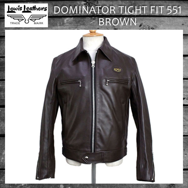 正規取扱店Lewis Leather(ルイスレザー) No.551 DOMINATOR (ドミネーター) BROWN ブラウン