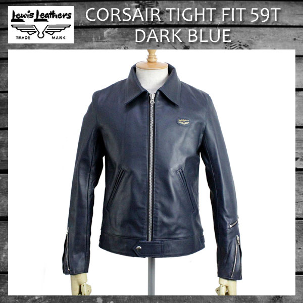 正規取扱店 Lewis Leather(ルイスレザー) No.59T CORSAIR TIGHT FIT(コルセア タイトフィット) DARK BLUE ダークブルー