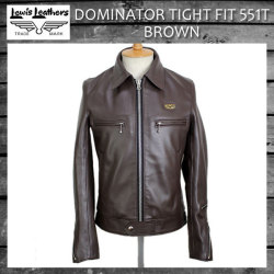 正規取扱店Lewis Leather(ルイスレザー) No.551T DOMINATOR TIGHT FIT(ドミネータータイトフィット) BROWN ブラウン