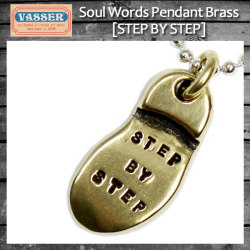 VASSER(バッサー)Soul Words Pendant Brass(ソウルワーズペンダントブラス) w/Chain [STEP BY STEP]