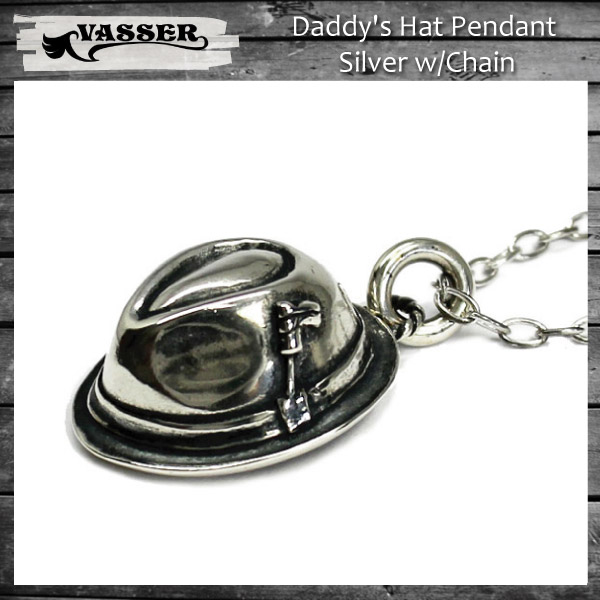 VASSER（バッサー）Daddy's Hat Pendant Silver(ダディーズハットペンダントシルバー) w/Chain
