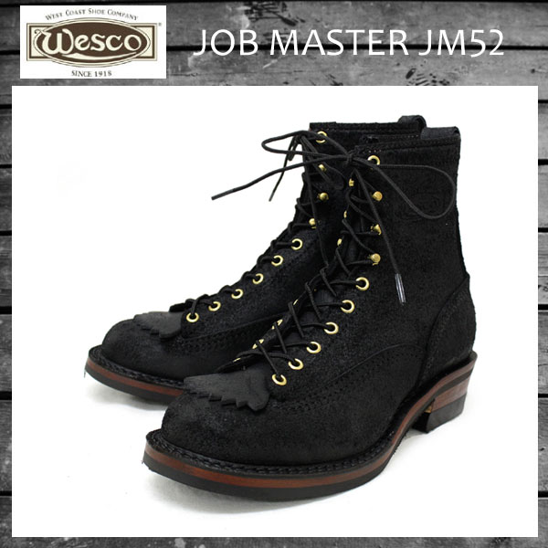 正規 Wescoウエスコ Jobmasterジョブマスター Black Rough Out，Lace to Toe，8height，#430 Sole，Boss Toe JM52