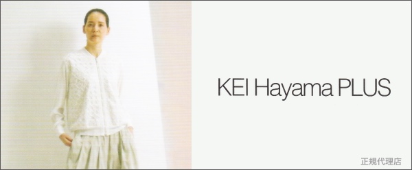 KEI HAYAMA PLUS | ケイハヤマプリュス □婦人服・通販□ ブティックBin
