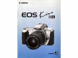キヤノン　ＥＯＳ Ｋｉｓｓ　ＩＩＩＬ　取り説・使用書