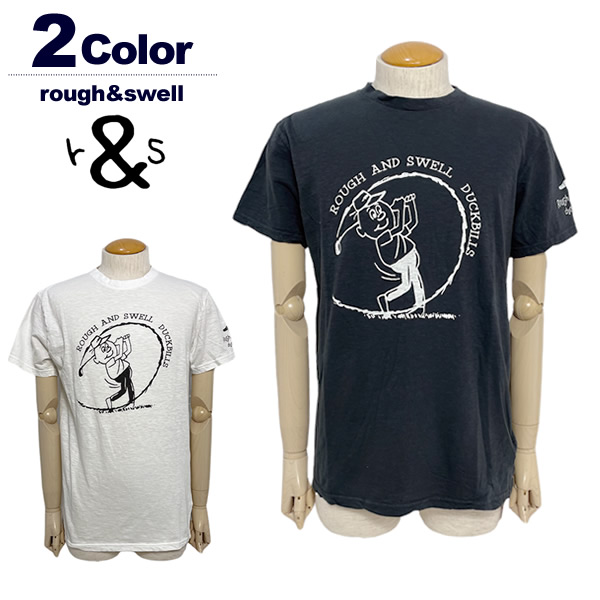 rough&swell（ラフアンドスウェル）Ｔシャツ