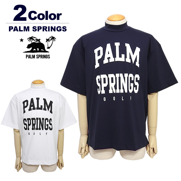 PALM SPRINGS（パームスプリングス）モックネック